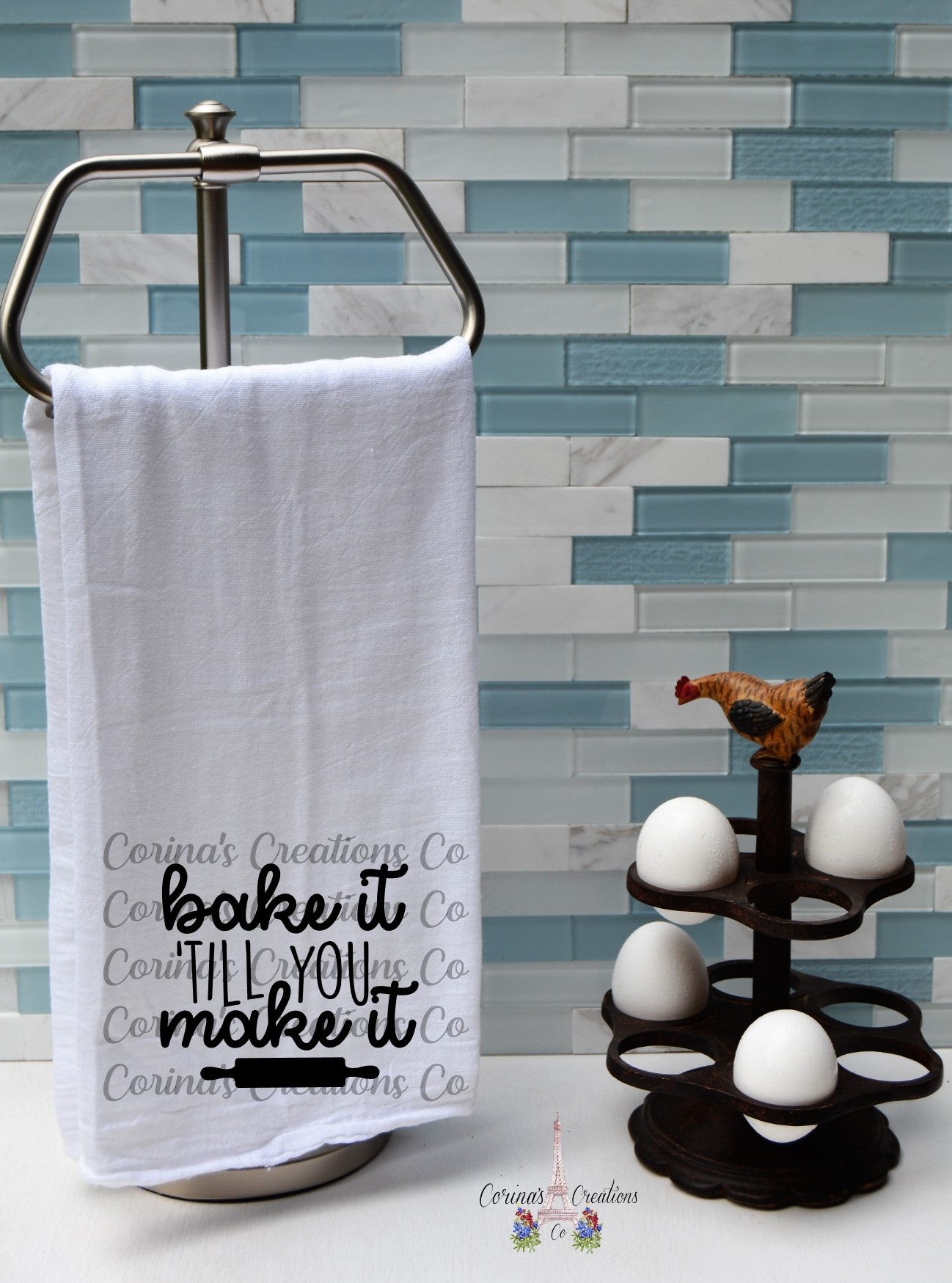 Bake it 'Till you make it Flour Sack/Tea Towel