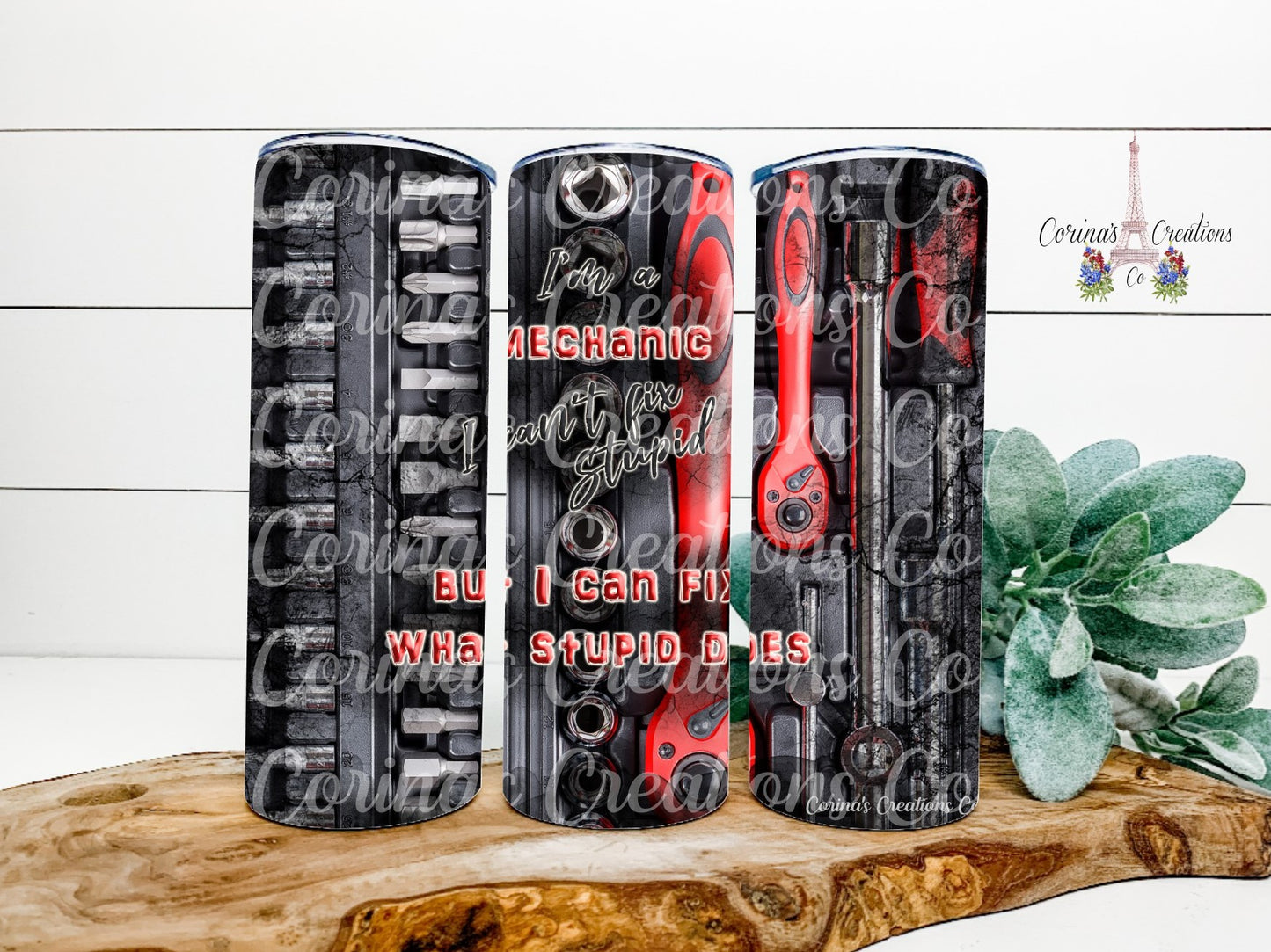 I'm a Mechanic I Can't Fix Stupid 20 oz. Stainless Steel Sublimation Tumbler