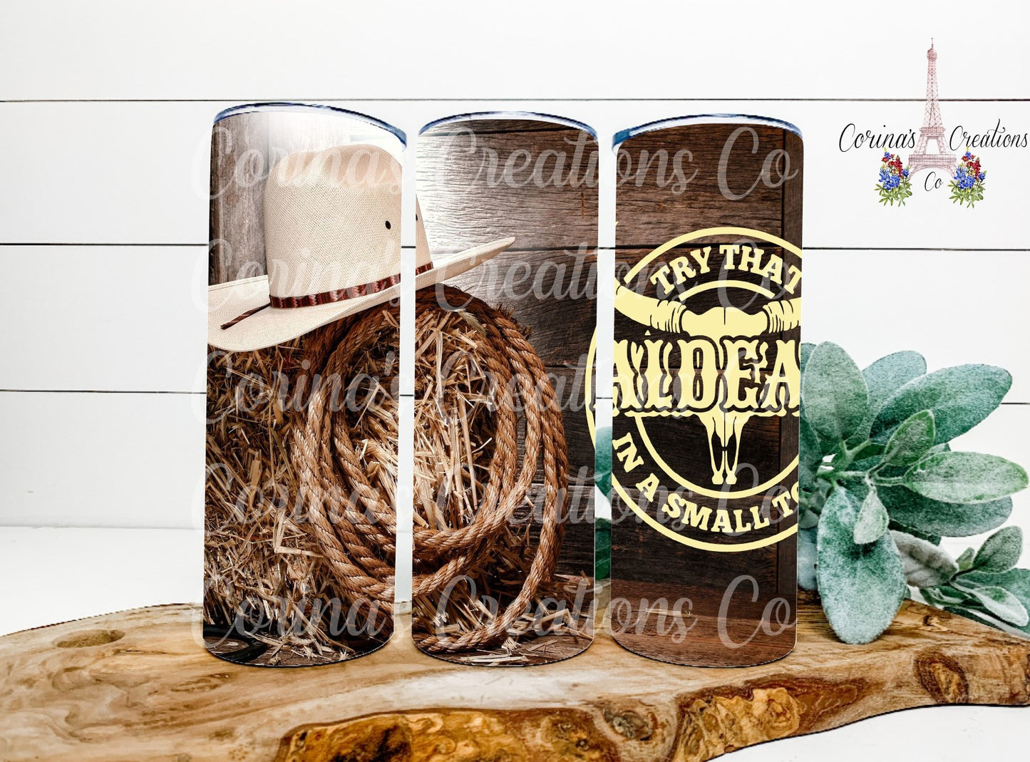 Try That In A Small Town 20 oz. Stainless Steel Sublimation Tumbler