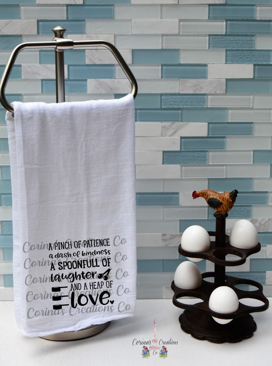 A Pinch Of Patience And A Dash Of Kindness Flour Sack/Tea Towel