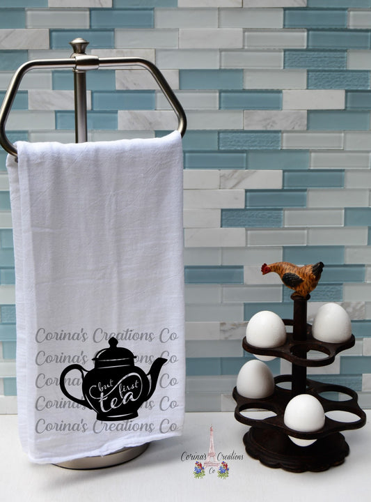 But First Tea Flour Sack/Tea Towel