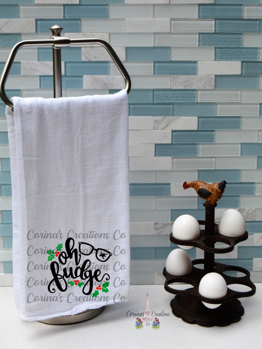 Oh Fudge Flour Sack/Tea Towel