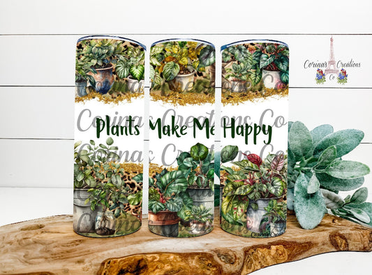 Plants Make Me Happy 20 oz. Stainless Steel Sublimation Tumbler