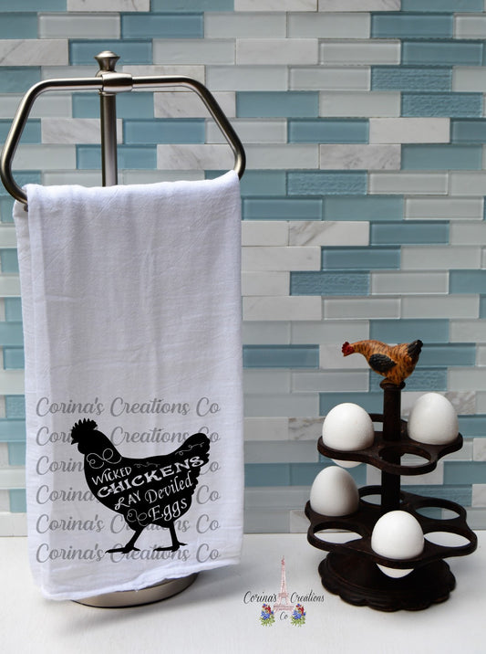 Wicked Chickens Lay Deviled Eggs Flour Sack/Tea Towel